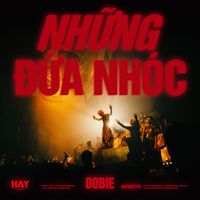 Dobie - Những Đứa Nhóc