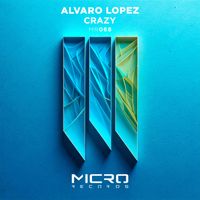 Alvaro Lopez - Crazy
