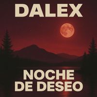 DALEX - Noche De Deseo