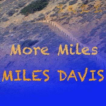 Miles Davis - More Miles