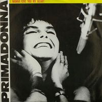Primadonna - I WANNA GIVE YOU MY HEART (Mix)