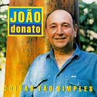 João Donato - Coisas Tão Simples