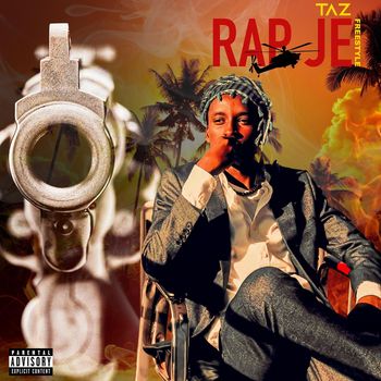 Taz - Rap Je (Freestyle) (Explicit)