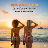 DANA - PIM PAM PUM