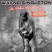 Wayne Singleton - Wayne Singleton Live