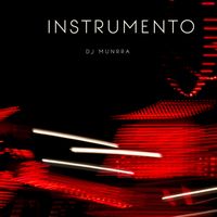 Dj Munrra - INSTRUMENTO