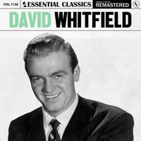 David Whitfield - Essential Classics, Vol. 1138: David Whitfield