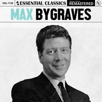 Max Bygraves - Essential Classics, Vol. 1139: Max Bygraves