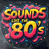 mike wright - SOUNDS LIKE THE 80's