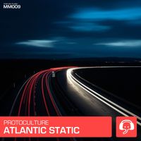 Protoculture - Atlantic Static