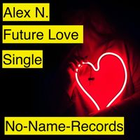 Alex N. - Future Love