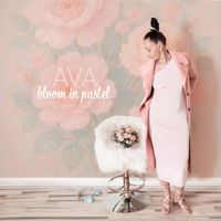 AVA - Bloom in Pastel