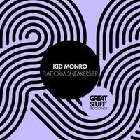 Kid Monro - Platform Sneakers EP
