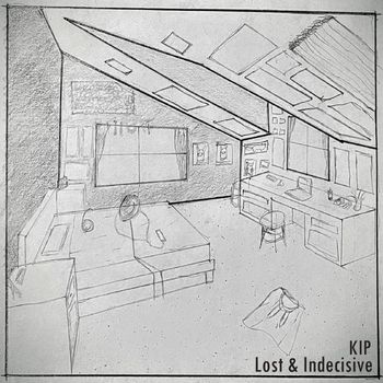 KiP - Lost & Indecisive (Explicit)