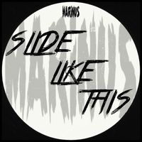 Marinus - Slide Like This