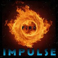 IMPULSE - Fire