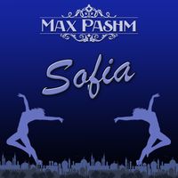 Max Pashm - Sofia