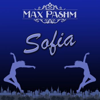 Max Pashm - Sofia