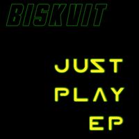Biskvit - Just Play