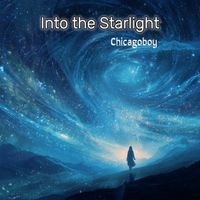 Chicagoboy - Into the Starlight