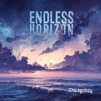 Chicagoboy - Endless Horizon