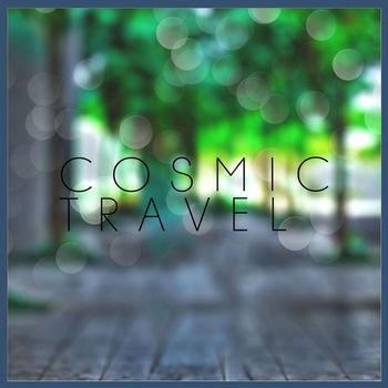 Various Artists - Cosmic Travel