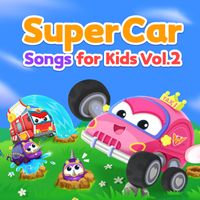 SuperCar - SuperCar Songs for Kids, Vol. 2