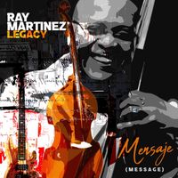 Ray Martinez - Mensaje