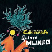 La Cumbia Chicharra - Quinto Mundo
