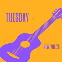 Tuesday - New Vol.25