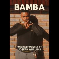 Wicked - BAMBA (Explicit)