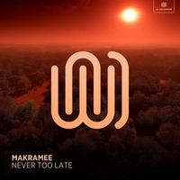 Makramee - Never Too Late