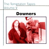 Downers - The Temptation Tapes, Vol. 5 (Explicit)