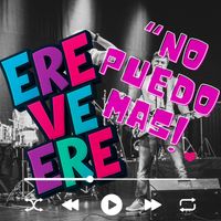 Ricardo Vargas - EREVE ERE - NO PUEDO MAS
