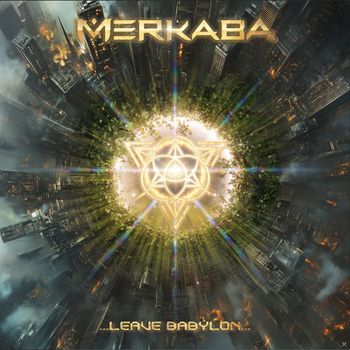 Merkaba - Leave Babylon
