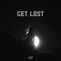 Unworldly - Get Lost