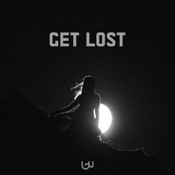 Unworldly - Get Lost