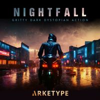 Arketype - Nightfall