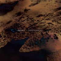 Reeko - Cryptophony