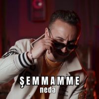 Neda - Şemmamme