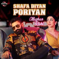 Mazhar Rahi - Shafa Diyan Poriyan