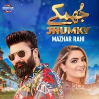 Mazhar Rahi - Jhumky