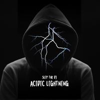 Slip The DJ - Acidic Lightning