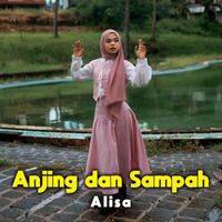 Alisa - Anjing dan Sampah