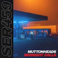Muttonheads - Midnight Calls
