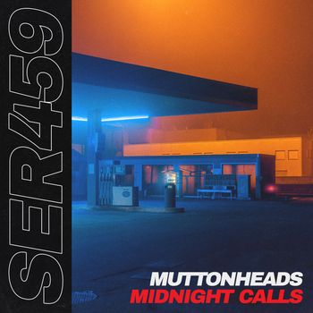 Muttonheads - Midnight Calls