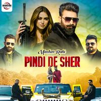 Mazhar Rahi - Pindi De Sher