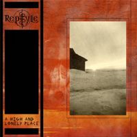 Reptyle - A High And Lonely Place