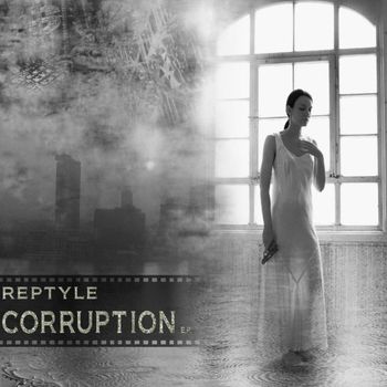 Reptyle - Corruption E.P.