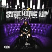 Scotty ATL - Stackin Up, Stayin Down (Explicit)